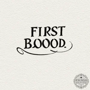 Tattoo sketch a "first blood" message in a gr... - эскиз тату (№1752124212_0, 10.07.2025 05:10) — tattoo-photo.ru