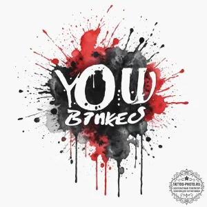 Tattoo sketch 'you died' in a gritty, blood-s... - эскиз тату (№1754419261_0, 05.08.2025 18:41) — tattoo-photo.ru